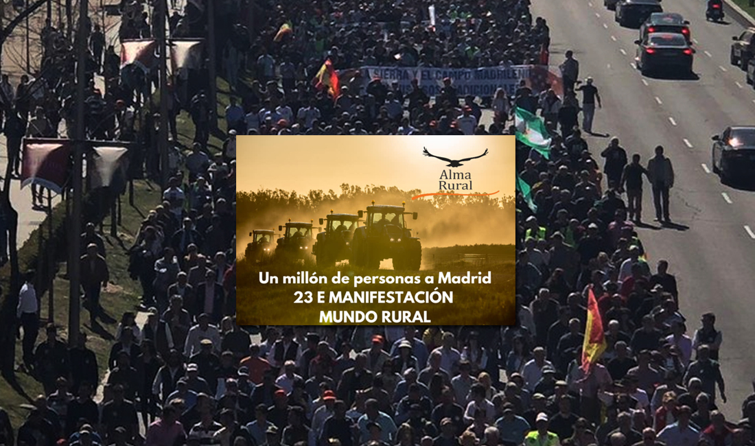 23E: Miles de personas unidas en defensa del campo y del mundo rural ...