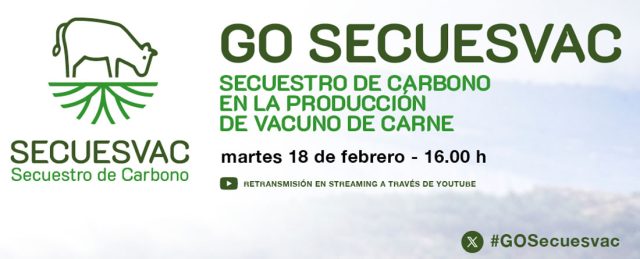 GO SECUESVAC profundizará en un webinar en los beneficios del secuestro de carbono