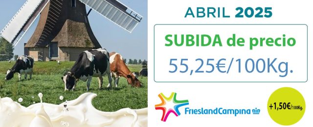 Friesland Campiña precio garantizado de la leche en granja para abril 2025