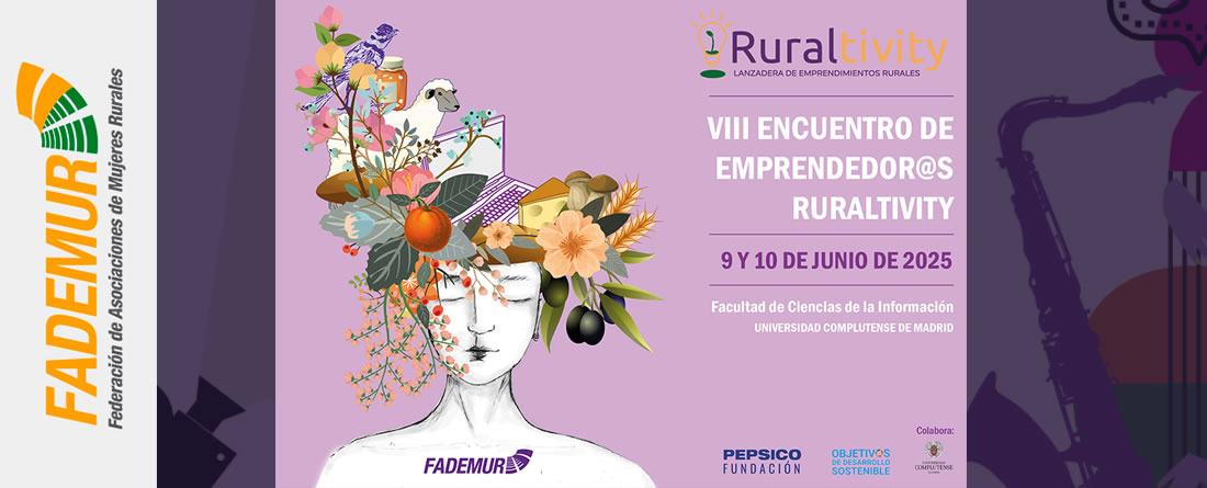 FADEMUR y PEPSICO presentan el VIII Encuentro de Emprendedor@s Ruraltivity
