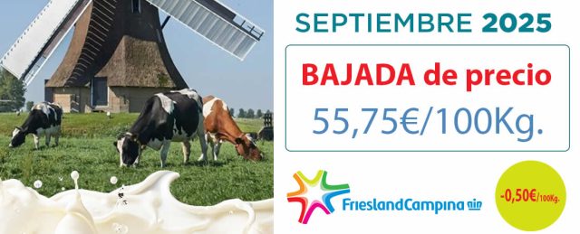 Friesland Campiña, precio garantizado en granja de 55,75€ para septiembre 2025
