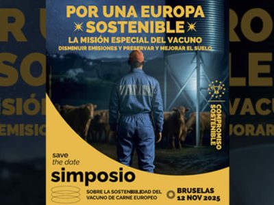 Bruselas acoge el 12 de noviembre el I Simposio sobre la Sostenibilidad del Vacuno de Carne Europeo, organizado por Provacuno y Apaq-W
