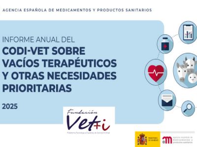 Publicada la nueva versión del 'Informe de vacíos terapéuticos y otras necesidades prioritarias' del CODIVET de la AEMPS