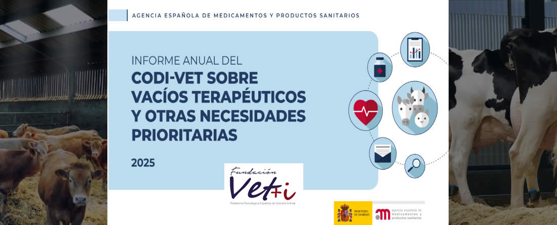 Publicada la nueva versión del 'Informe de vacíos terapéuticos y otras necesidades prioritarias' del CODIVET de la AEMPS